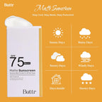 Buttr Matte Sunscreen SPF 75+ PA+++ | Water-Based Broad Spectrum Sunscreen for Oily, Combination & Normal Skin | Lightweight, Non-Greasy, No White Cast | 50g.